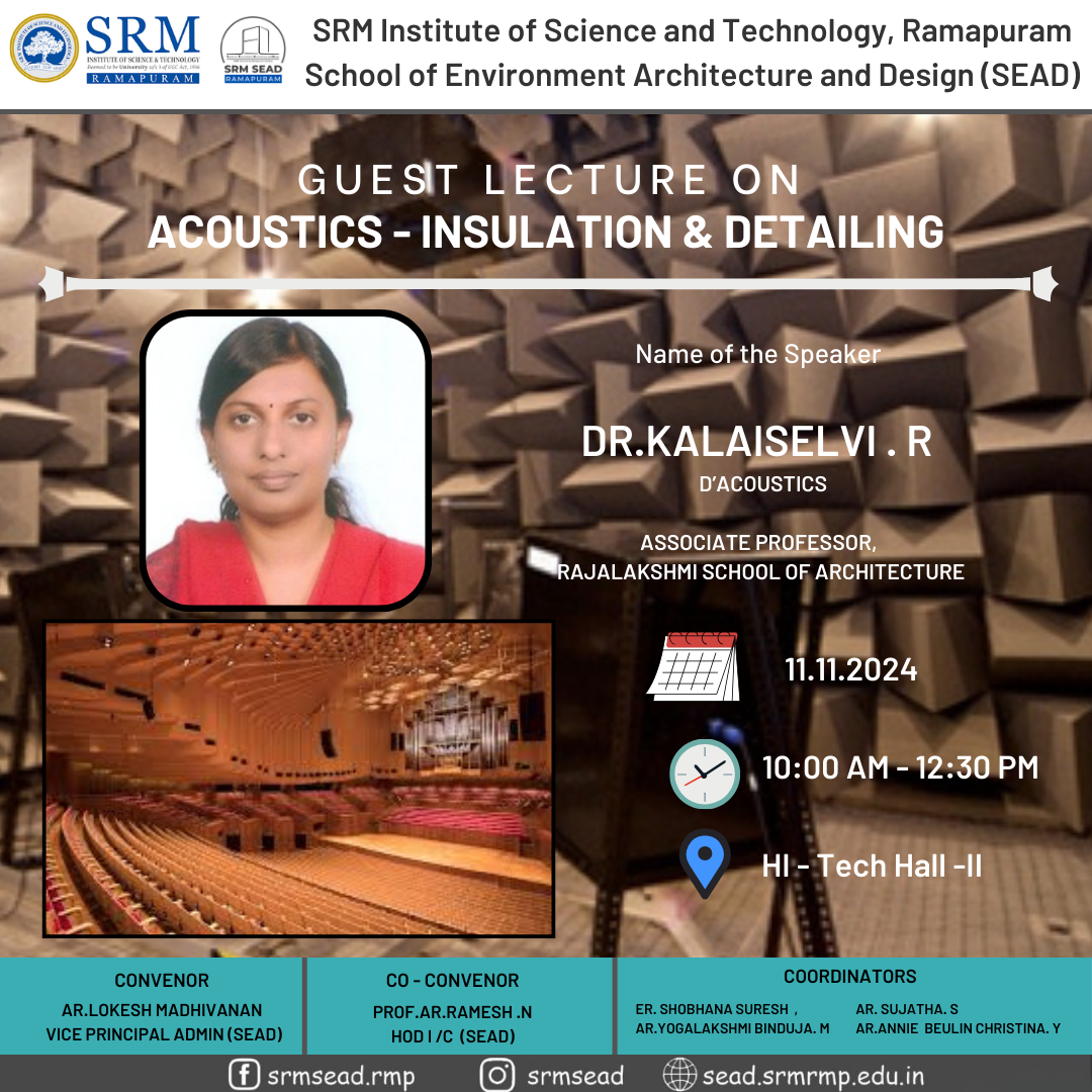 Guest lecture on ACOUSTICS – INSULATION & DETAILING (11-11-2024)